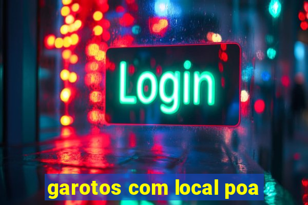 garotos com local poa